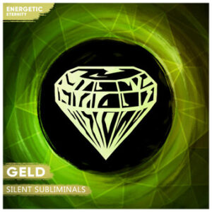 Silent Subliminals Geld
